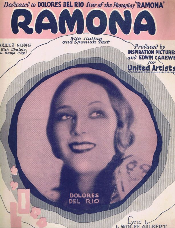 1927   Ramona   Dolores Del Rio  