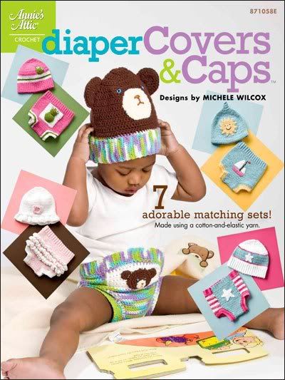 DIAPER COVERS & CAPS, Crochet Pattern Book, NEW Babies  