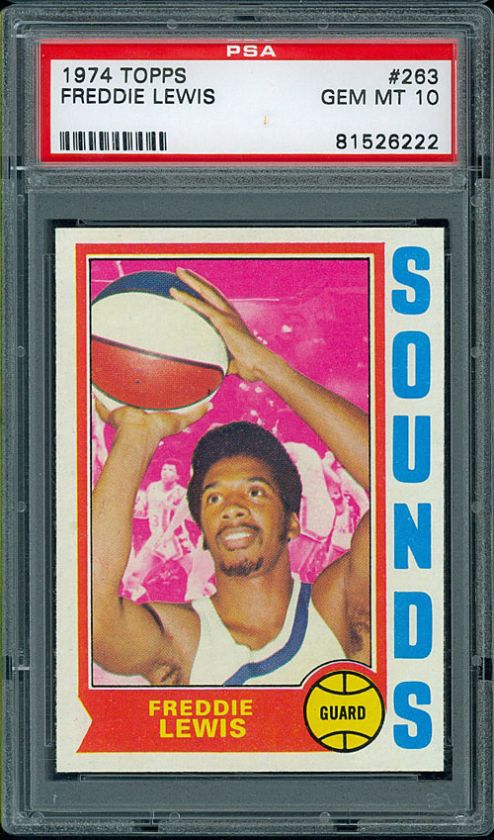 1974 Topps Basketball #263 Freddie Lewis, PSA 10 GEM MT .From the 