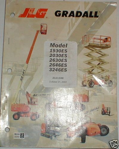 JLG 1930ES 2030ES 2630ES 2646ES 3246ES Manlift Manual  