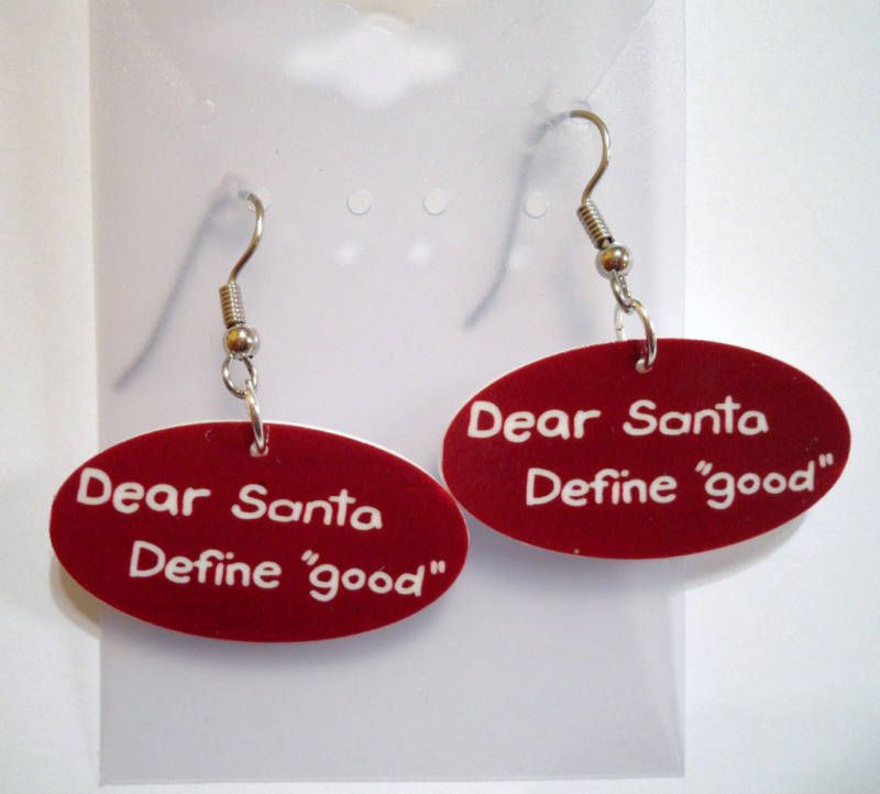 DEAR SANTA DEFINE GOOD QUOTE EARRINGS CHRISTMAS CHARMS  